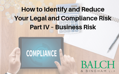 'How to Identify and Reduce Your Legal and Compliance Risk Part IV - Business Risk' on a background of money and a tablet with the word 'compliance'