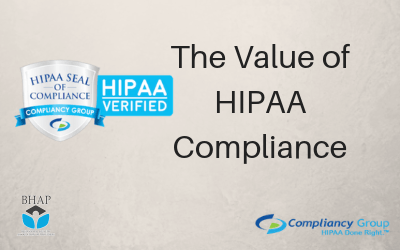 Webinar: The Value of HIPAA Compliance