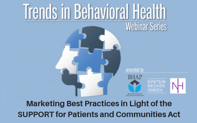 Webinar: Marketing Best Practices in Light of the SUPPORT for Patients and Communities Act