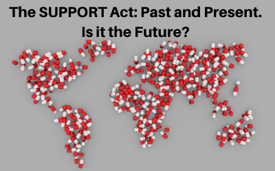 Webinar: The SUPPORT Act: Past and Present. Is it the Future?