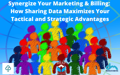a drawing of a bunch of different colored outlines of people. Text reads, 'Synergize Your Marketing & Billing: How Sharing Data Maximizes Your Tactical and Strategic Advantages'