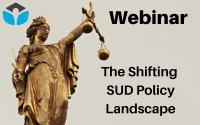 the statue of Lady Justice in the left. Text on the right reads 'Webinar: The Shifting SUD Policy Landscape'