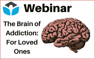 a drawing of a brain. Text reads 'Webinar - The Brain of Addiction: For Loved Ones'