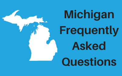 MichiganFrequently Asked Questions