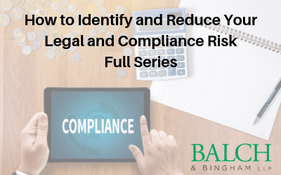 Webinar: How to Identify and Reduce Your Legal and Compliance Risk (series)