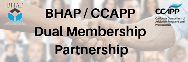 an image of two hands shaking, with the BHAP logo on one hand and the CCAPP logo on the other. text reads 'BHAP / CCAPP Dual Membership Partnership'
