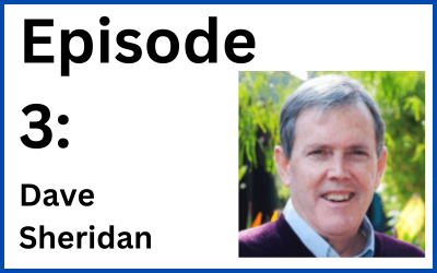 Episode 3: Dave Sheridan