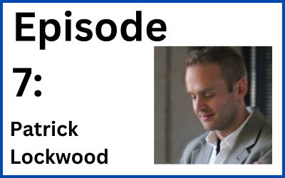 Destination Change: Episode 7 — Patrick Lockwood