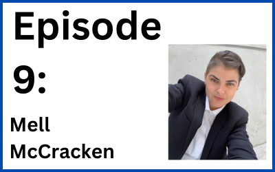 Episode 9: Mell McCracken