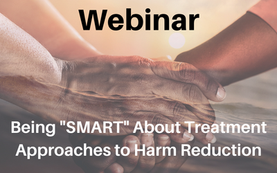 a photo of two sets of hands holding each other, halfway under water. Text reads 'Webinar: Being 'SMART' About Treatment Approaches to Harm Reduction'